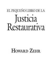 Image of El pequeño libro de la justicia restaurativa