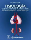 Alexánderson : fisiología cardiovascular, renal y respiratoria