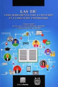 Image of Las TIC como herramientas para la inclusión en la educación universitaria