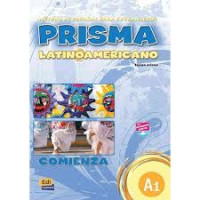 Image of Prisma latinoamericano : método de español para extranjeros : comienza