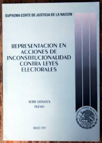 Image of Representacion en acciones de inconstitucionalidad contra leyes electorales