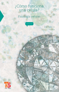 Image of ¿Cómo funciona una célula? : fisiología celular