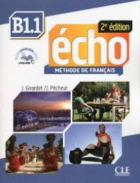 Image of Écho : méthode de français : B1.1