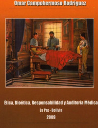 Image of Ética, bioética, responsabilidad y auditoria médica