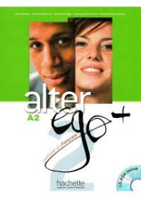 Image of Alter ego + : méthode de français : A2