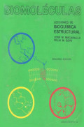 Biomoléculas : lecciones de bioquímica estructural