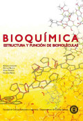 Bioquímica : estructura y función de biomoléculas