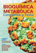 Bioquímica metabólica : conceptos y tests