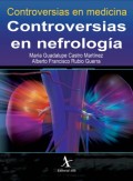 Controversias en nefrología