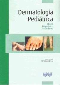 Image of Dermatologia pediatrica : Clínica, diagnostico, tratamiento