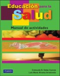 Educacion para la salud : manual de actividades
