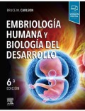 Embriología humana y biología del desarrollo