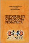 Enfoques de nefrología pediátrica