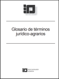 Glosario de términos jurídico-agrarios