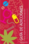 Guía de adicciones para especialistas en formación