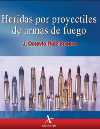 Image of Heridas por proyectiles de armas de fuego