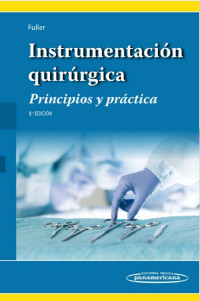 Image of Instrumentación quirúrgica : principios y práctica