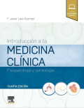 Introducción a la medicina clínica : fisiopatología y semiología