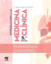 Image of Introducción a la medicina clínica : fisiopatología y semiología