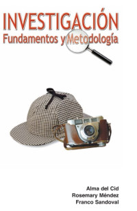 Image of Investigación : fundamentos y metodología