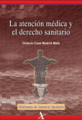 La atención médica y el derecho sanitario