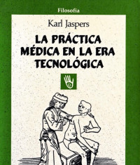 Image of La práctica médica en la era tecnológica