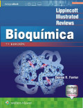 Lippincott’s illustrated reviews : Bioquímica