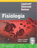 Lippincott’s Illustrated Reviews : Fisiología