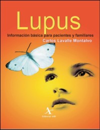Image of Lupus. : información básica para pacientes y familiares