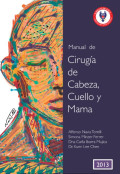 Manual de cirugía de cabeza, cuello y mama