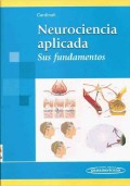 Neurociencia aplicada : sus fundamentos