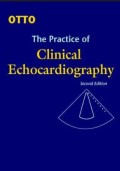 Otto : the Practice of Clinical Echocardiography