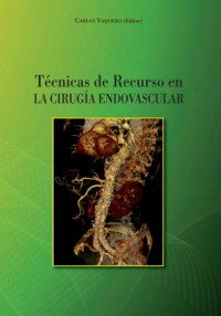 Image of Técnicas de recurso en la cirugía endovascular