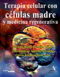 Terapia celular con células madre y medicina regenerativa