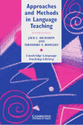 Approches and methods in language teaching 