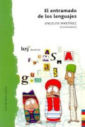 El entramado de los lenguajes : una propuesta para la enseñanza de la lengua en contextos de diversidad cultural