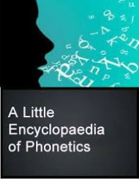 Image of A Little Encyclopedia of Phonetics