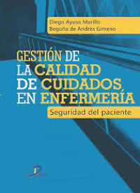 Image of Gestión de la calidad de cuidados en enfermería : seguridad del paciente