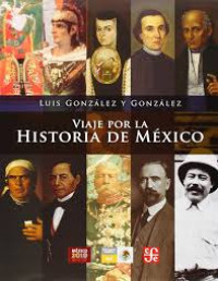 Image of Viaje por la historia de México
