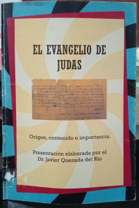 Image of El evangelio de Judas : origen, contenido e importancia