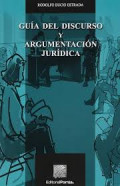 Guía del discurso y argumentación jurídica