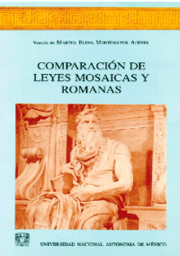 Image of Comparación de leyes mosaicas y romanas = Mosaicarvm et romanarvm legvm collatio