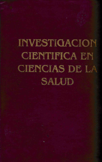 Image of Investigacion cientifica en ciencias de la salud : principios y metodos
