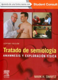 Tratado de semiología : anamnesis y exploración física