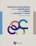 Métodos y herramientas para la planificación de la calidad en servicios de salud