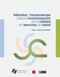Métodos y herramientas para la monitorización de la calidad en servicios de salud