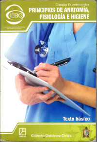 Image of Principios de anatomia, fisiologia e higiene : educacion para la salud
